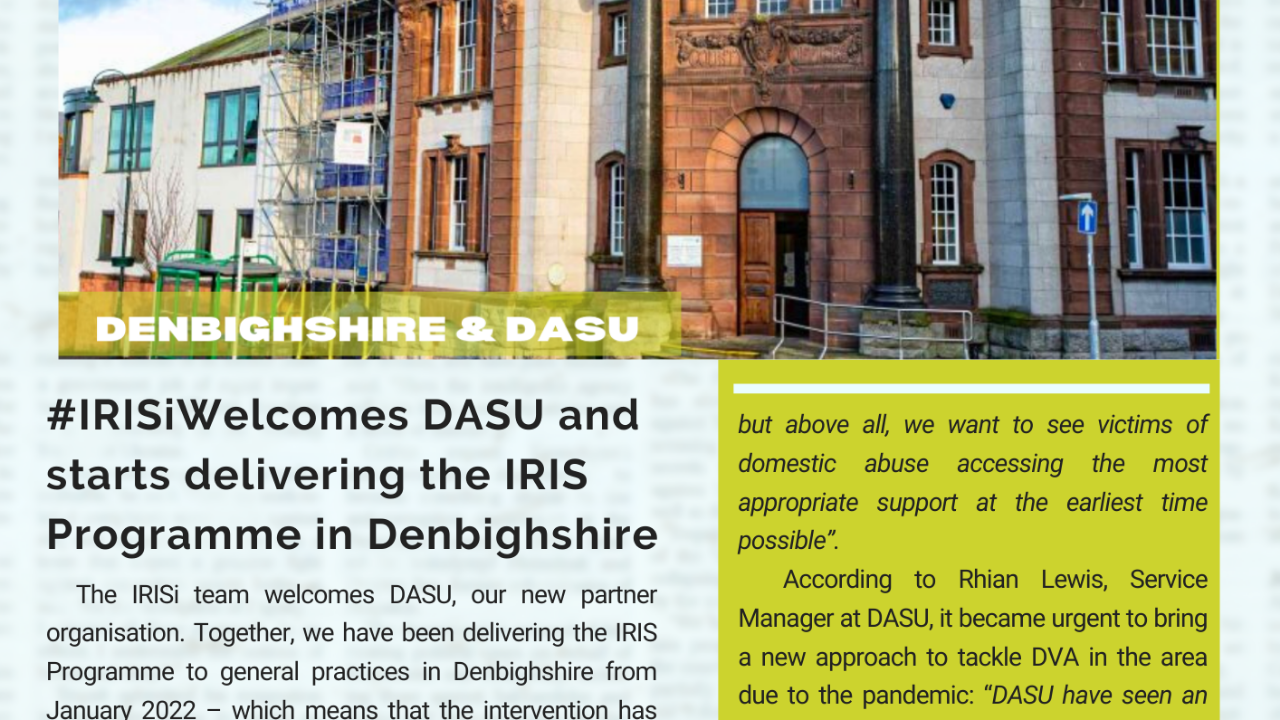 We are thrilled to announce that we recently started delivering the IRIS Programme in Denbighshire, in partnership with DASU.