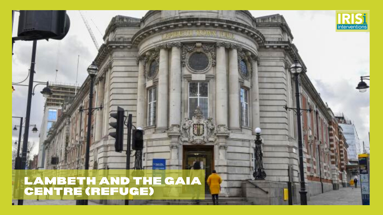 IRISi and the Gaia Centre (run by Refuge) will be co-delivering the IRIS Programme to general practices in the London Borough of Lambeth from April 2022 onwards